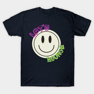 Let's Bounce 90s T-Shirt